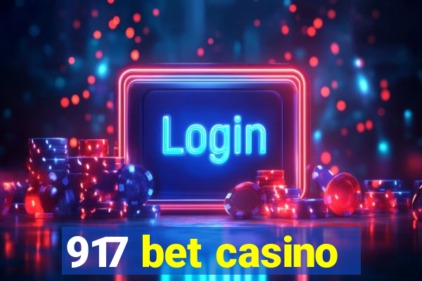 917 bet casino